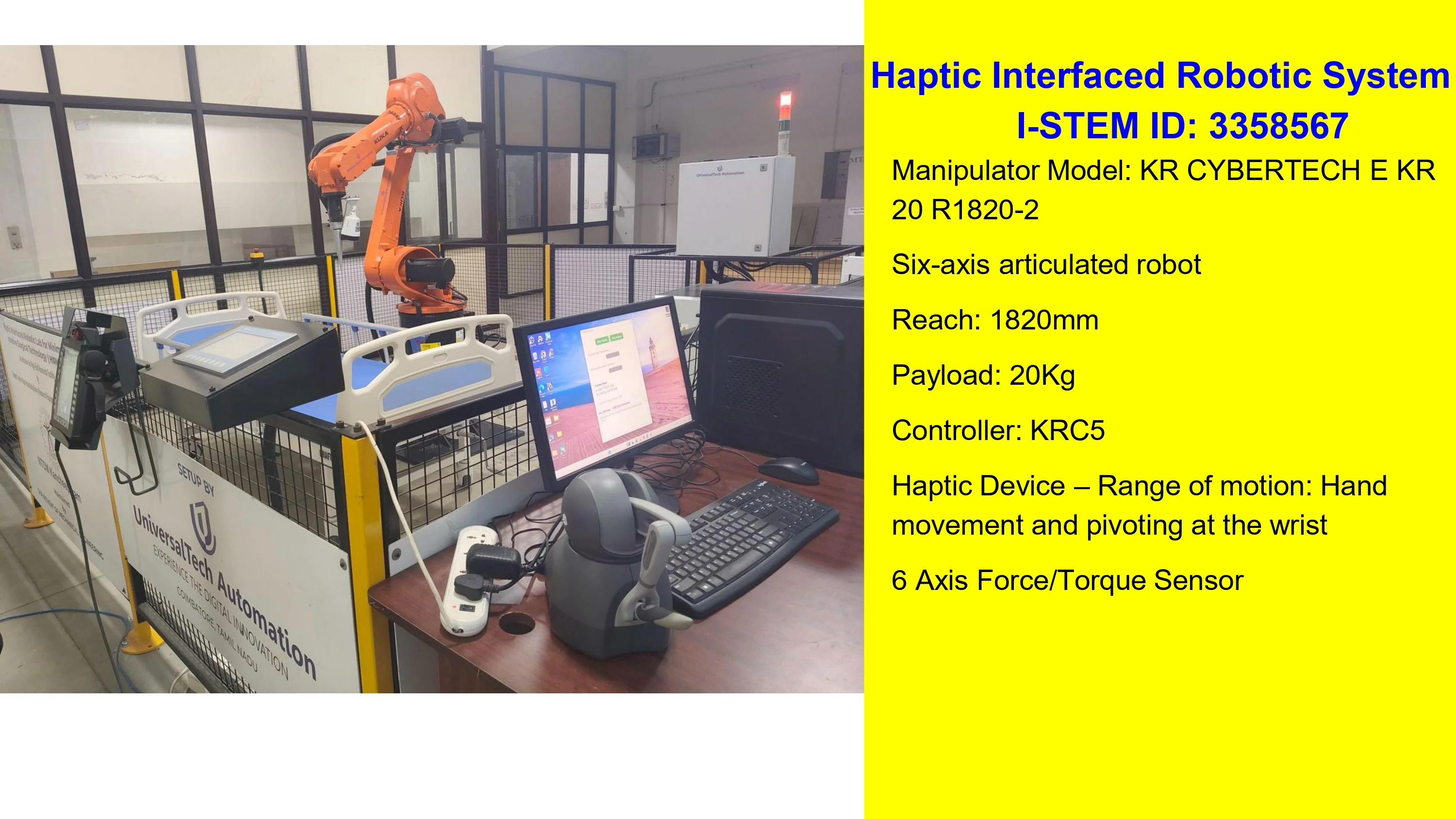 Haptic Interfaced Robotic system